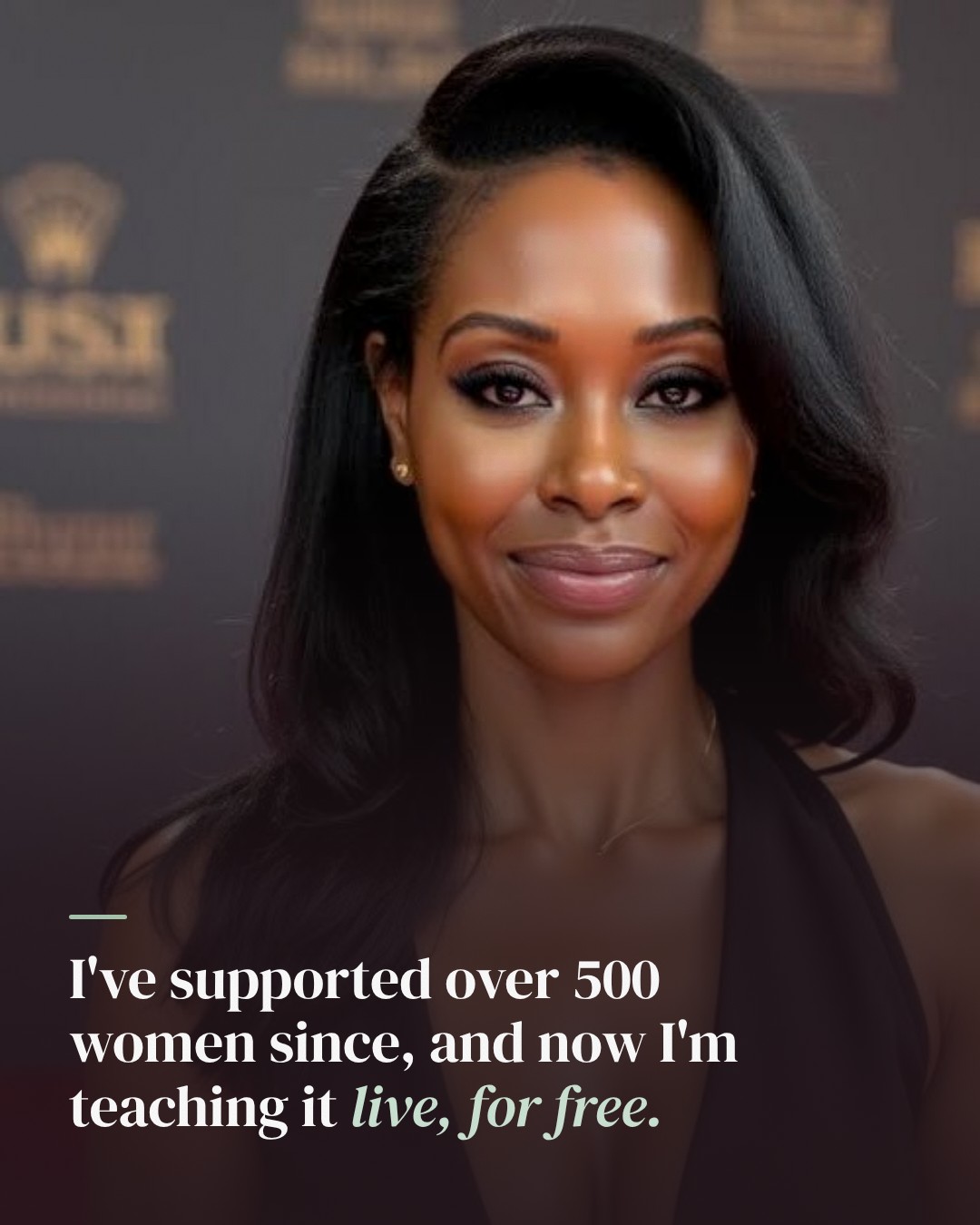 Slide 5: I've supported over 500 women since, and now I'm teaching it live, for free.