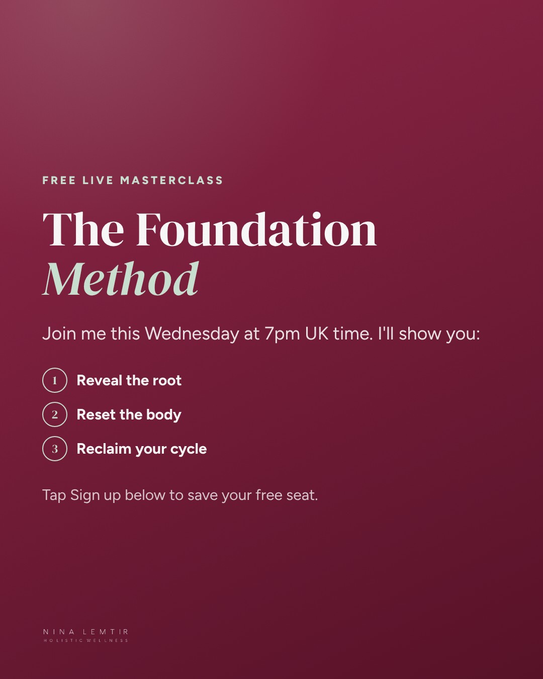 Slide 6: The Foundation Method, a free live masterclass this Wednesday at 7pm UK time.